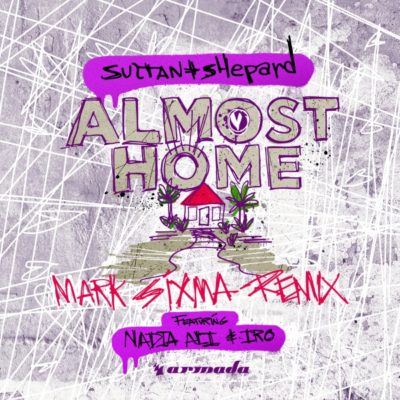 Image result for Almost Home (Mark Sixma Remix)