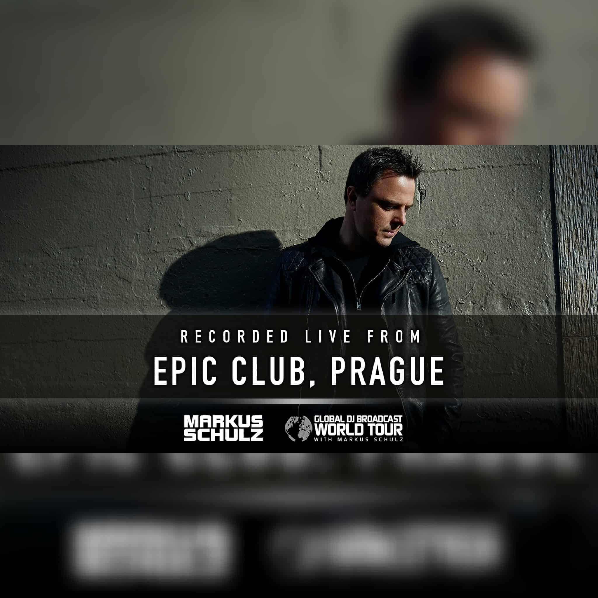 Global DJ Broadcast: World Tour - Prague (12.07.2018) With Markus Schulz