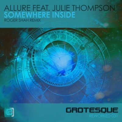 Allure Feat Julie Thompson Somewhere Inside Roger Shah Remix somewhere inside roger shah remix