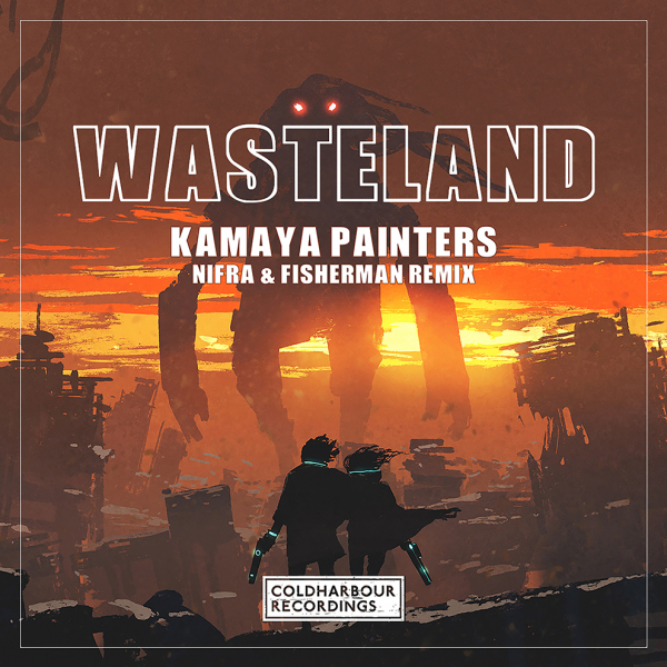 Kamaya Painters Wasteland Nifra Fisherman Remix Please like this page for other info please pm me:) thank you. wasteland nifra fisherman remix