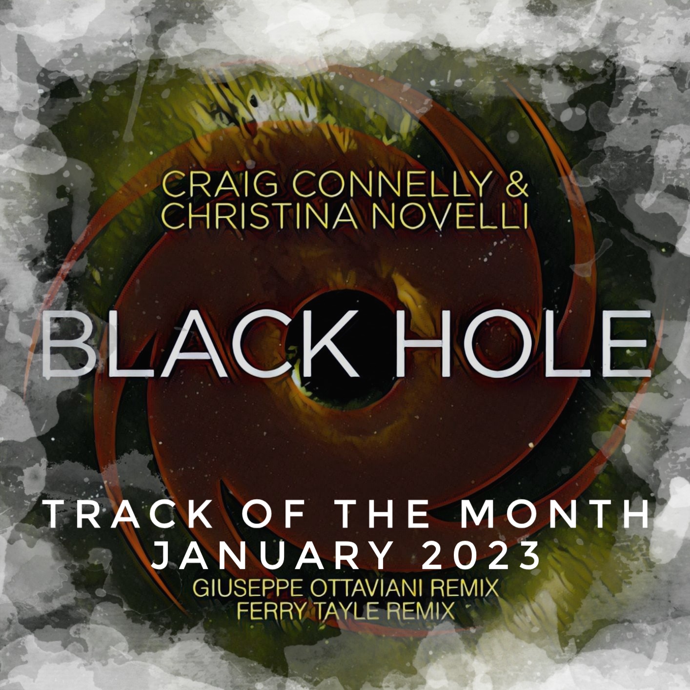 Craig Connelly & Christina Novelli - Black Hole (Giuseppe Ottaviani Remix)