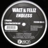 Walt & Feliz - Endless