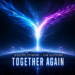 Giuseppe Ottaviani & Ilan Bluestone – Together Again