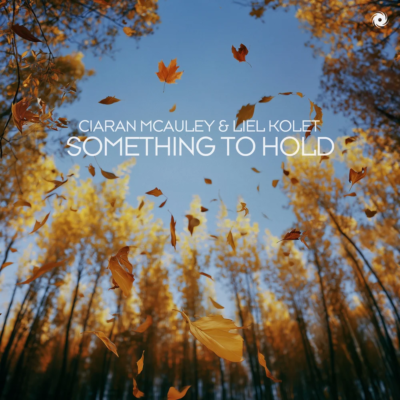 Ciaran McAuley & Liel Kolet – Something To Hold